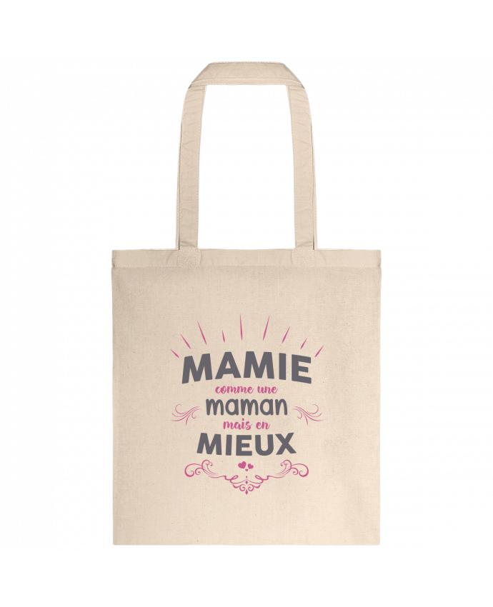 Tote-bag Mamie comme une maman mais en mieux par tunetoo