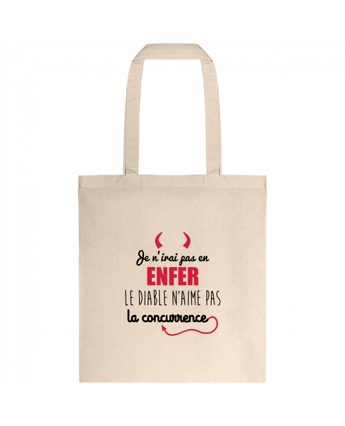 Tote-bag Je n'irai pas en enfer, le diable n'aime pas la concurrence par Benichan