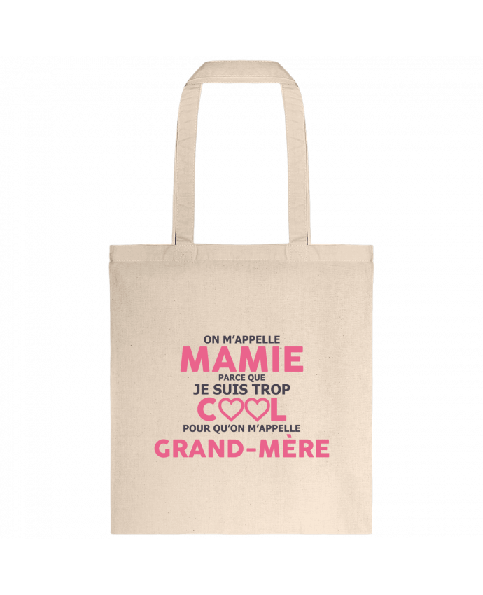 Tote-bag Mamie trop cool par tunetoo