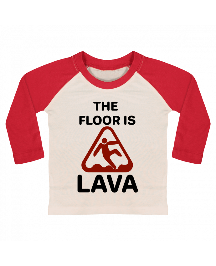 Camiseta Bebé Béisbol Manga Larga The floor is lava por tunetoo