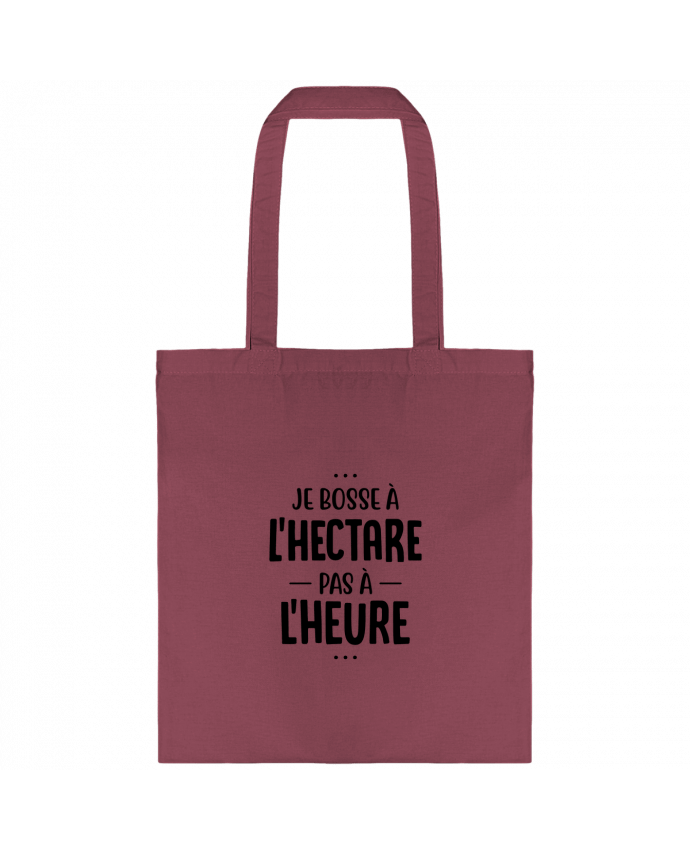 Tote-bag Je bosse à l'hectare agriculteur par Original t-shirt
