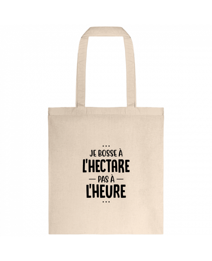 Tote-bag Je bosse à l'hectare agriculteur par Original t-shirt