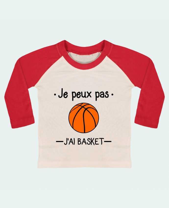 Tee-shirt Bébé Baseball ML Je peux pas j'ai basket,basketball,basket-ball par Benichan