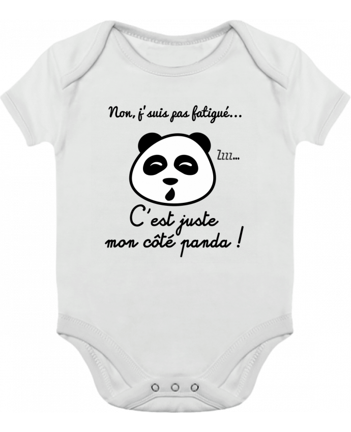Baby Body Contrast Non j'suis pas fatigué c'est mon côté panda by Benichan