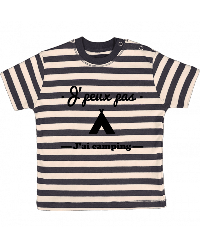 Camiseta Bebé a Rayas J'peux pas j'ai camping por Benichan