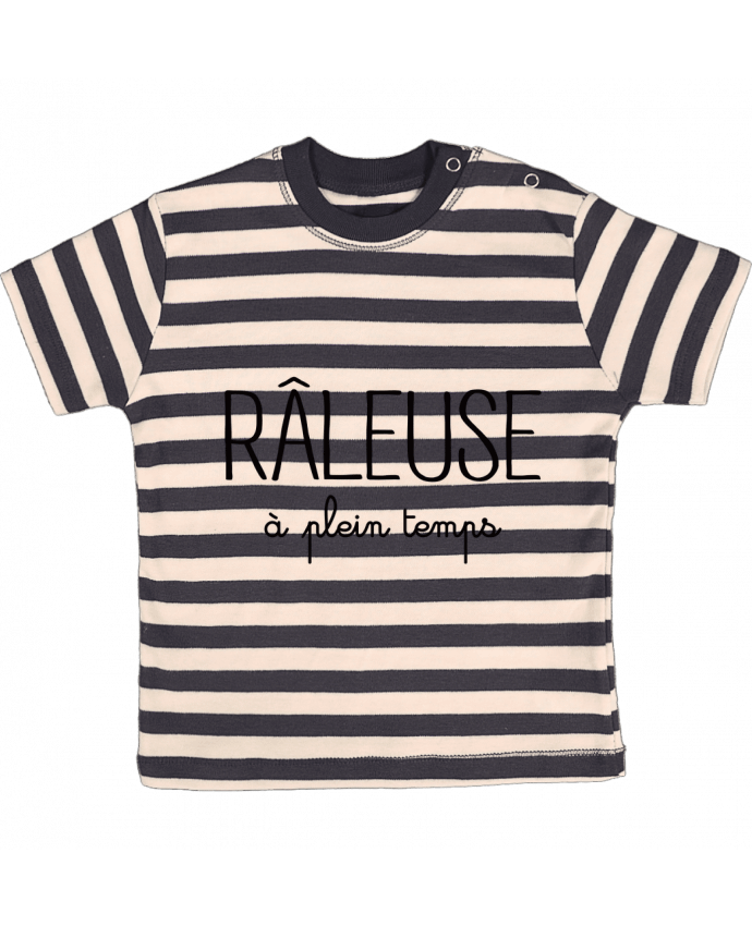 T-shirt baby with stripes Râleuse à plein temps by Freeyourshirt.com