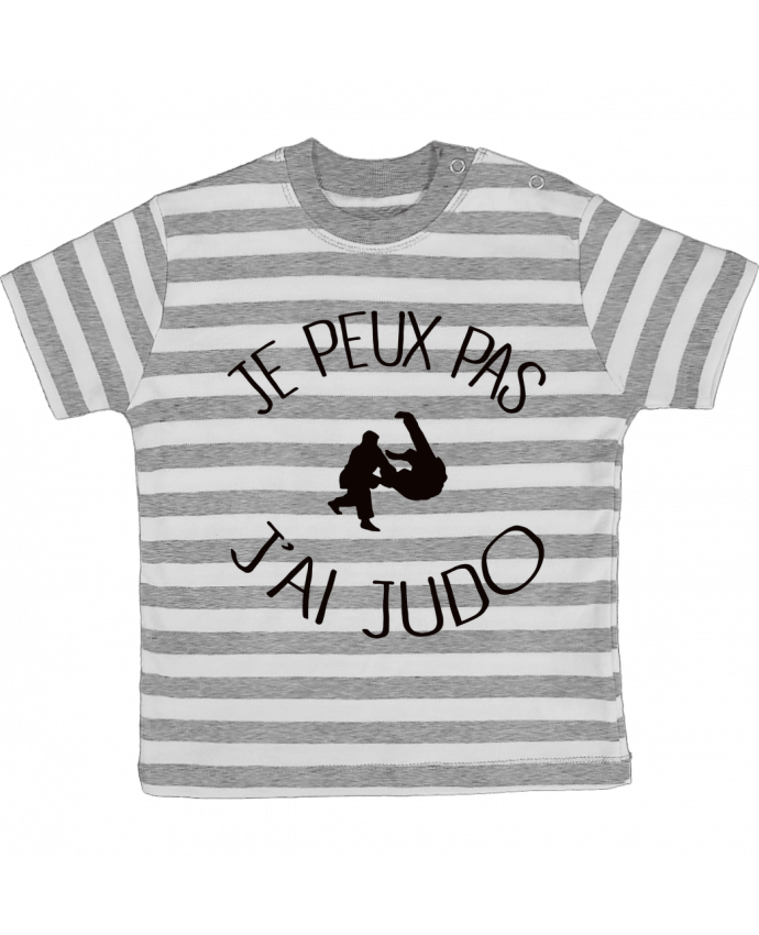 T-shirt baby with stripes Je peux pas j'ai Judo by Freeyourshirt.com