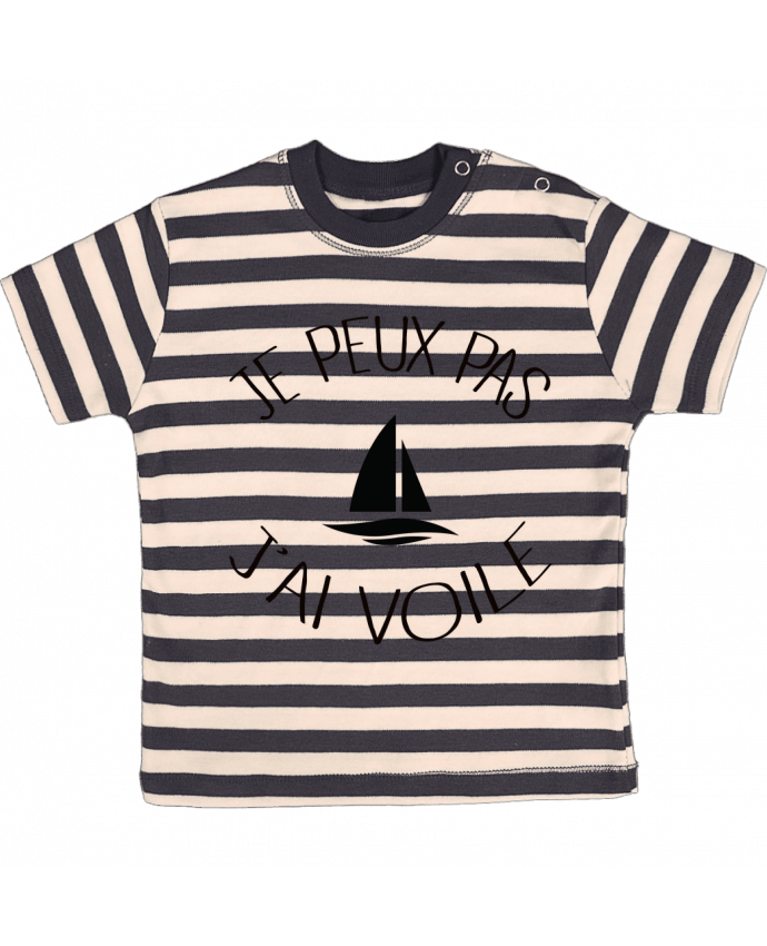 T-shirt baby with stripes Je peux pas j'ai voile by Freeyourshirt.com