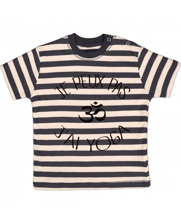 T-shirt baby with stripes Je peux pas j'ai Yoga by Freeyourshirt.com