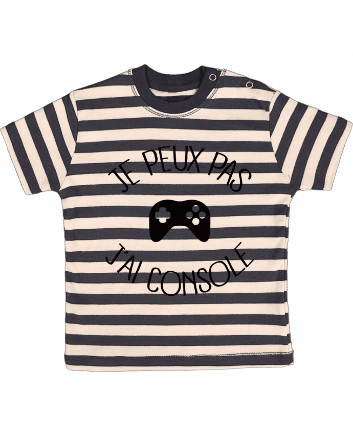 T-shirt baby with stripes Je peux pas j'ai Console by Freeyourshirt.com
