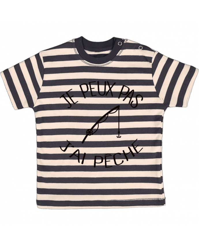 T-shirt baby with stripes Je peux pas j'ai pêche by Freeyourshirt.com