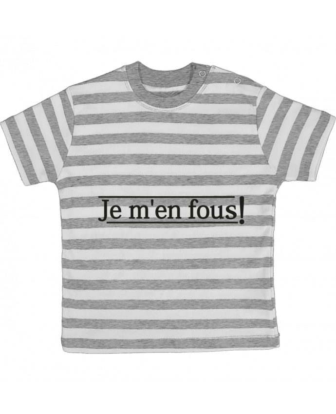 T-shirt baby with stripes Je m'en fous ! by tunetoo