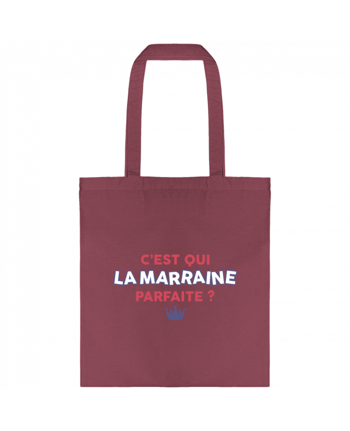Tote-bag C'est qui la marraine parfaite . par tunetoo