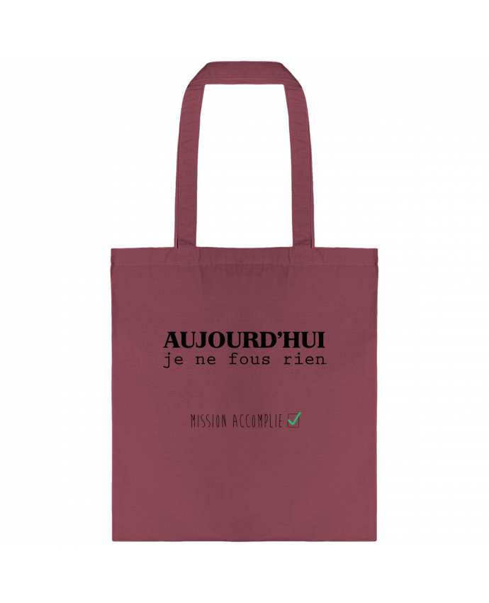 Tote-bag Aujourd'hui je ne fous rien par tunetoo