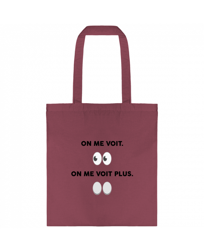 Tote-bag On me voit. On me voit plus. par tunetoo