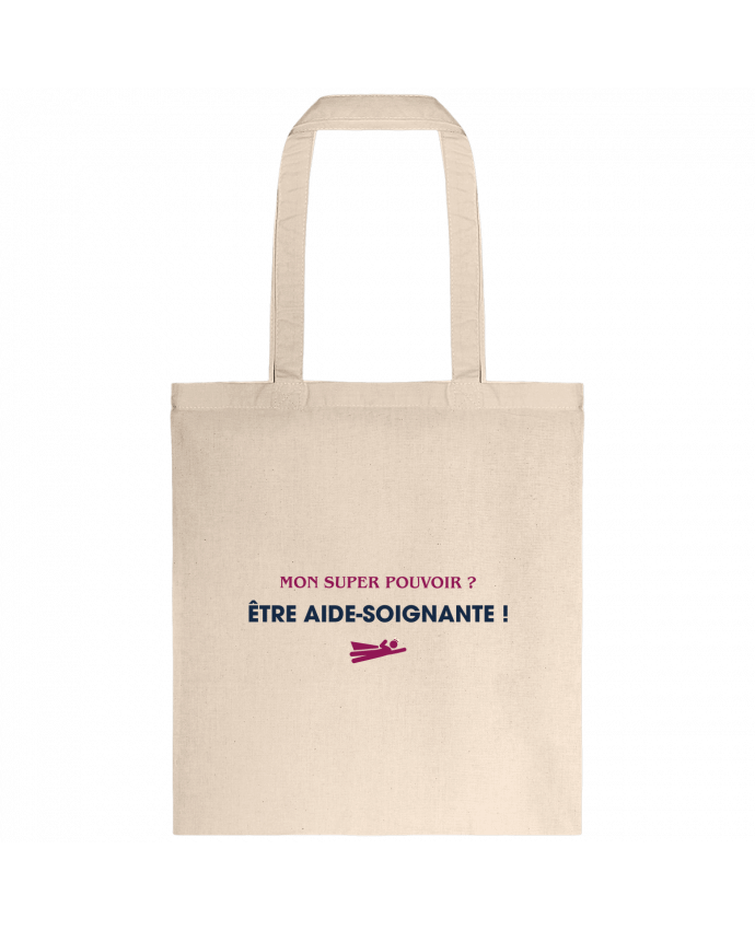 Tote-bag Mon super-pouvoir ? être aide-soignante ! par tunetoo