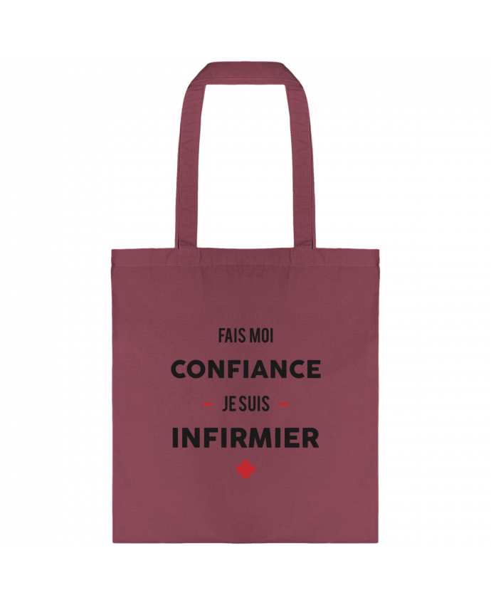 Tote-bag Fais moi confiance je suis infirmier par tunetoo