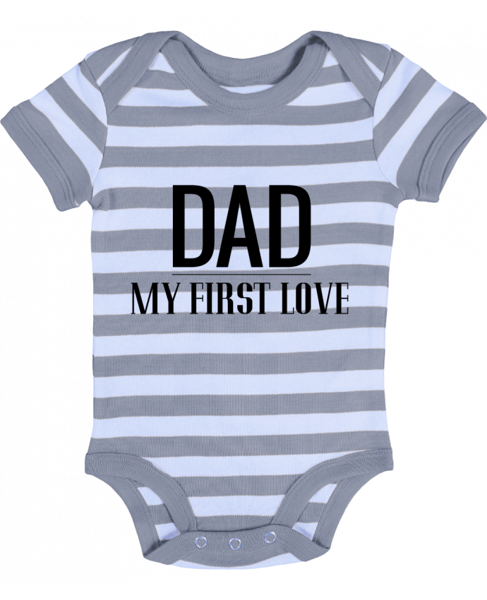 Baby Body striped Dad my first love - tunetoo