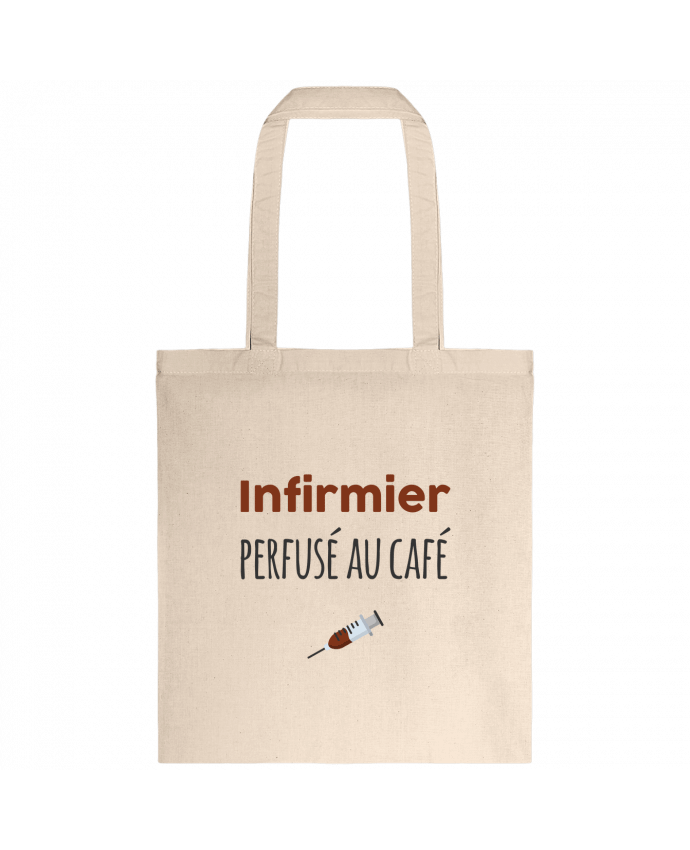 Tote-bag Infirmier perfusé au café par tunetoo