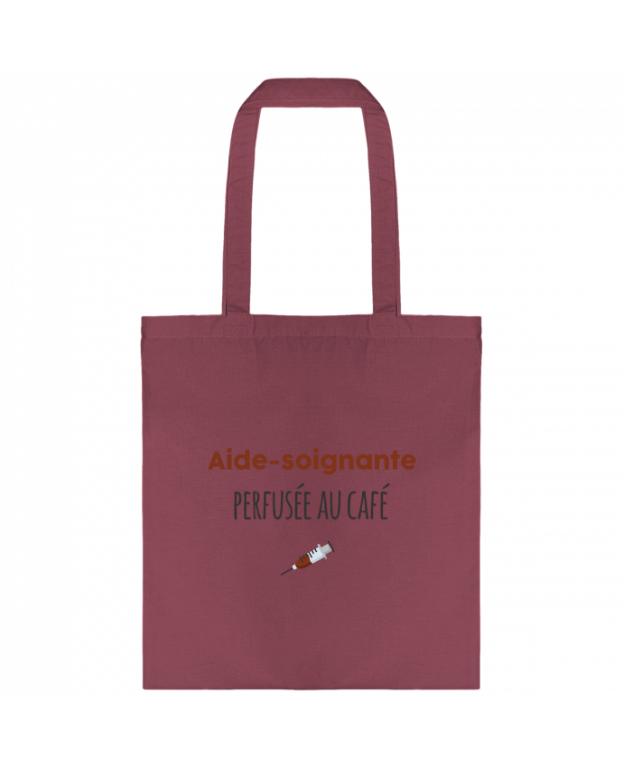 Tote-bag Aide-soignante perfusée au café par tunetoo