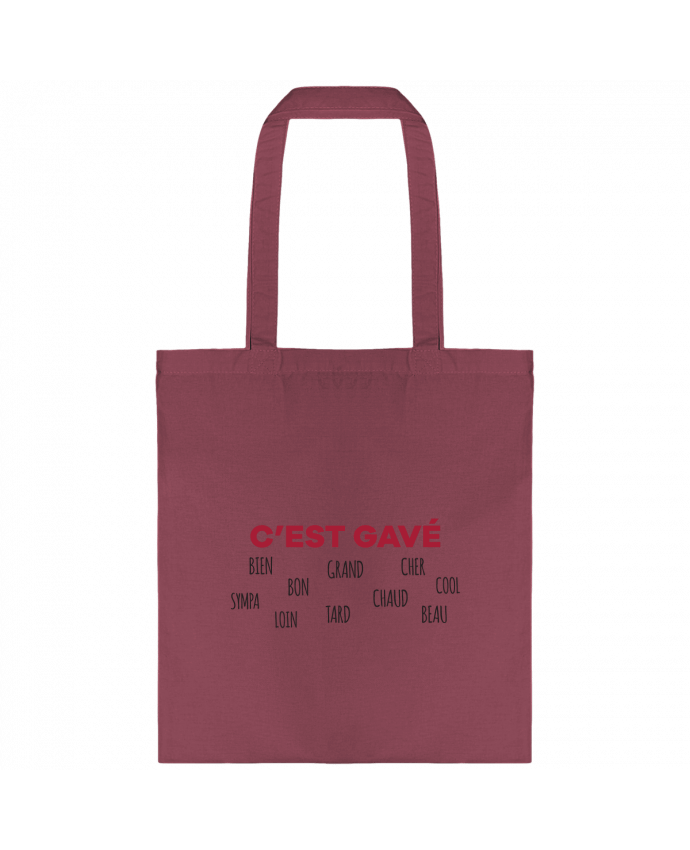 Tote-bag C'est gavé... - Expression par tunetoo