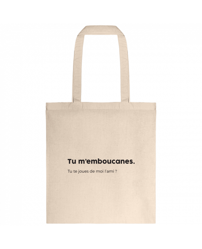 Tote-bag Tu m'emboucanes - défintion par tunetoo