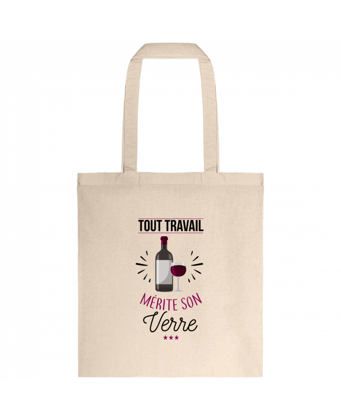 Tote-bag Tout travail mérite son verre par La boutique de Laura