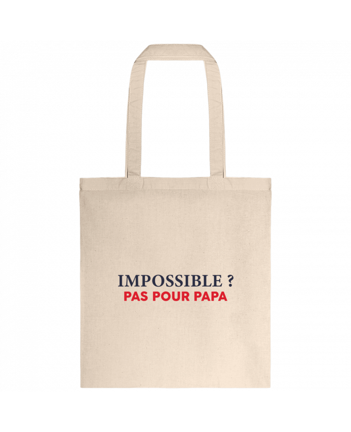 Tote-bag Impossible ? Pas pour papa par tunetoo