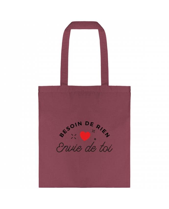 Tote-bag Besoin de rien, envie de toi par Nana