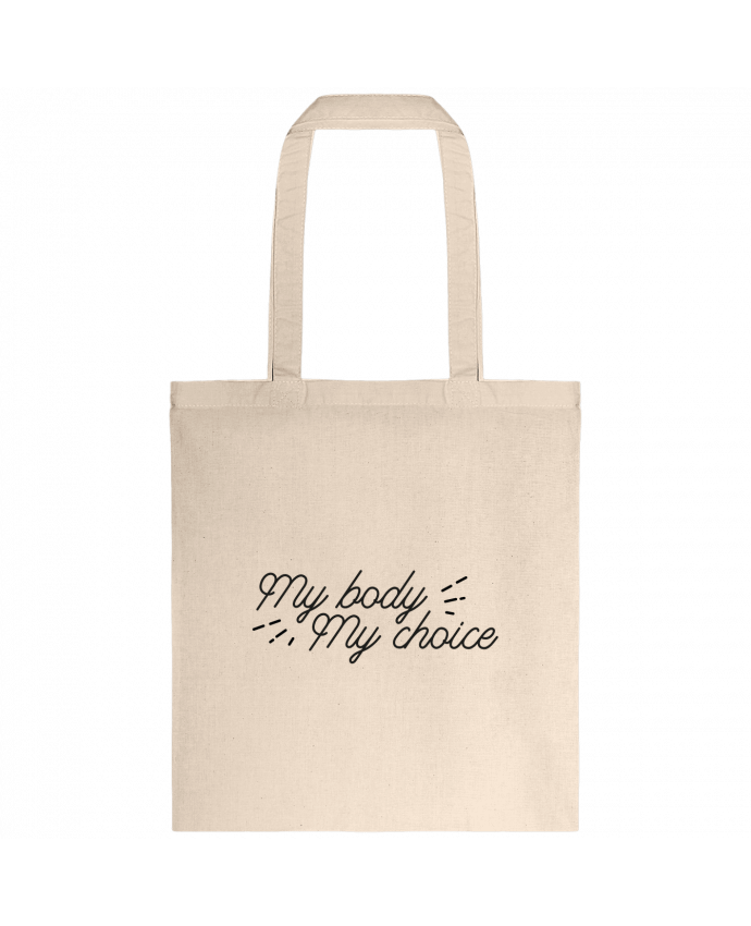 Tote-bag My body my choice par Nana