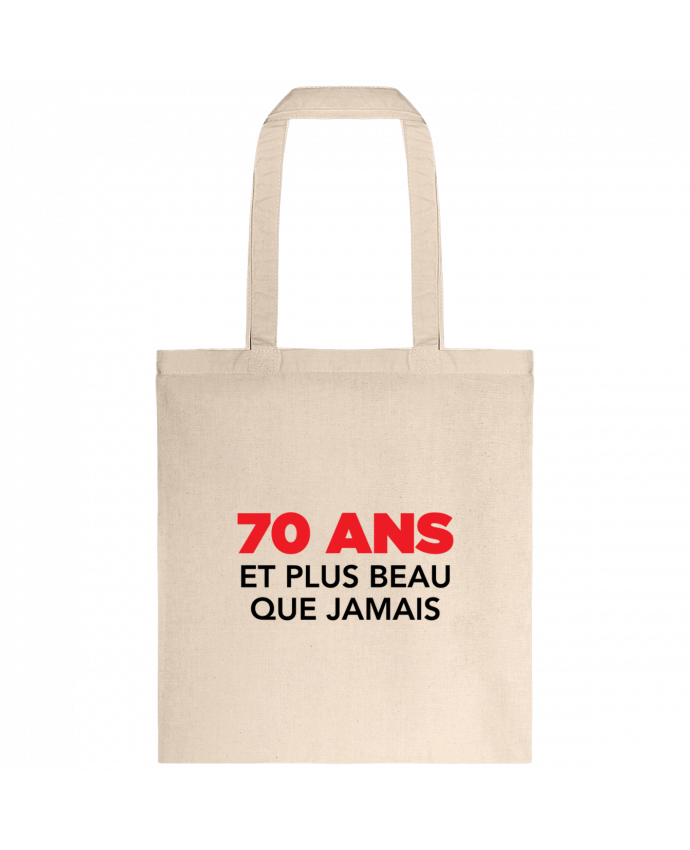 Tote-bag 70 ans et plus beau que jamais - Anniversaire par tunetoo