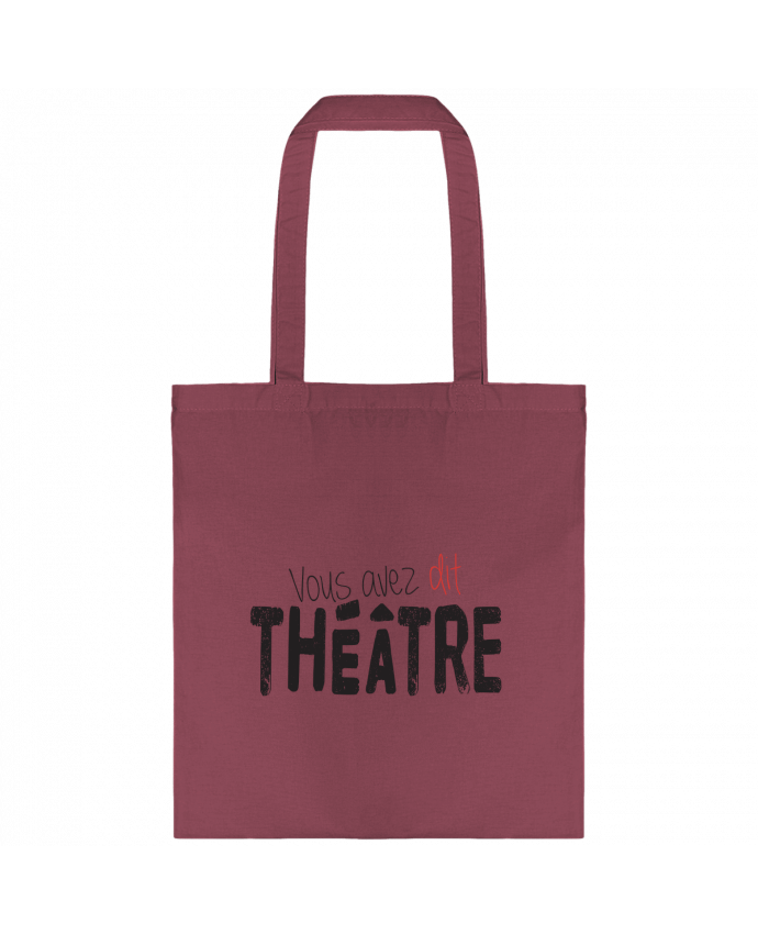 Tote-bag Vous avez dit Théâtre par berth99