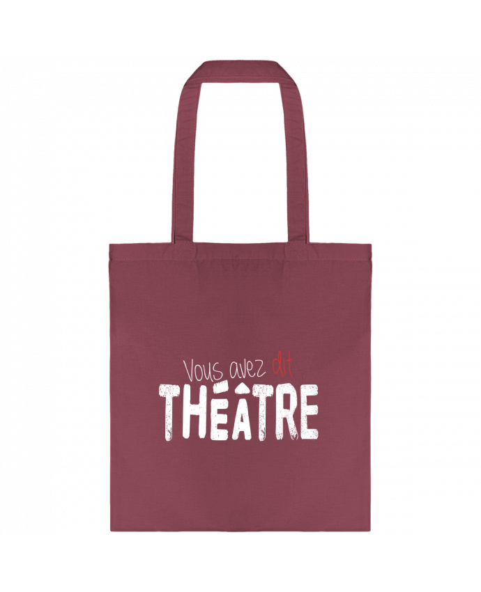 Tote-bag Vous avez dit Théâtre par berth99