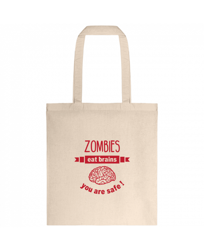 Tote-bag Zombies eat brains, you are safe ! par tunetoo