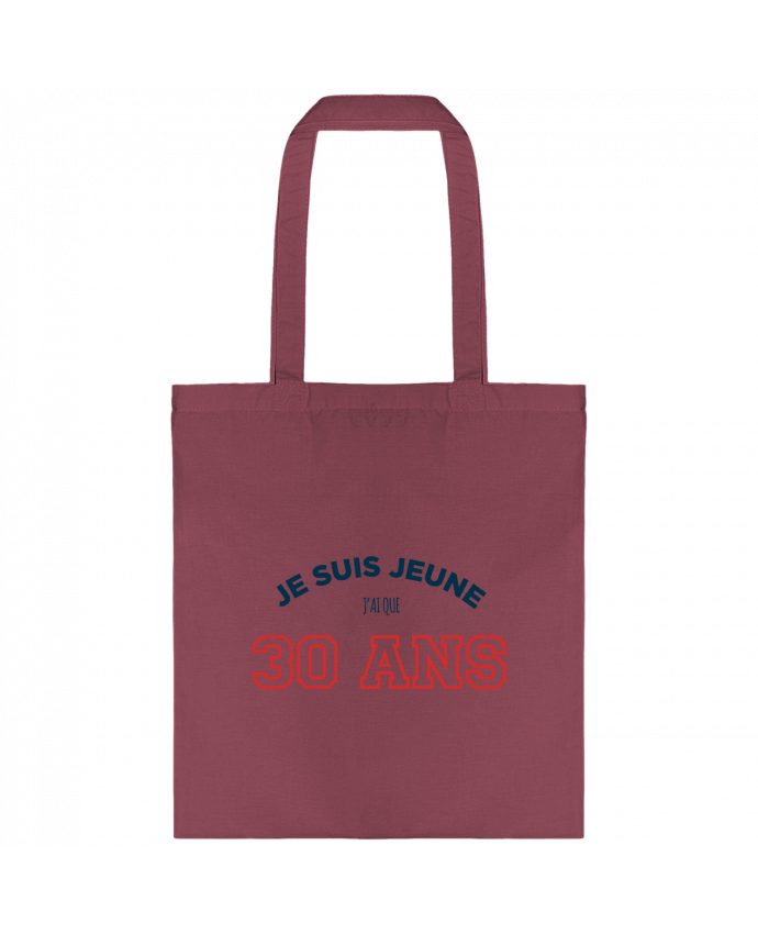 Tote-bag Je suis jeune je n'ai que 30 ans - Anniversaire par tunetoo