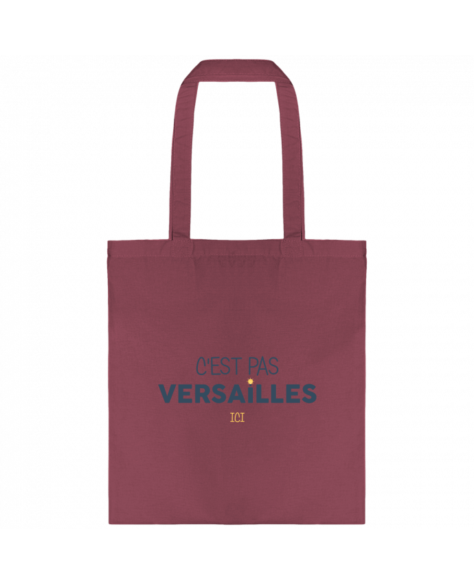Tote-bag C'est pas Versailles ici par tunetoo