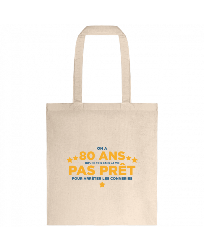 Tote-bag On a 80 ans qu'une fois dans la vie - Anniversaire par tunetoo