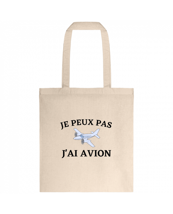 Tote-bag Je peux pas j'ai avion par Frenchydesign