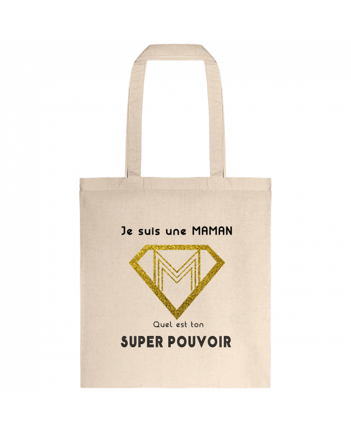 Tote-bag Je suis une super maman quel est ton super pouvoir par A.L.I.