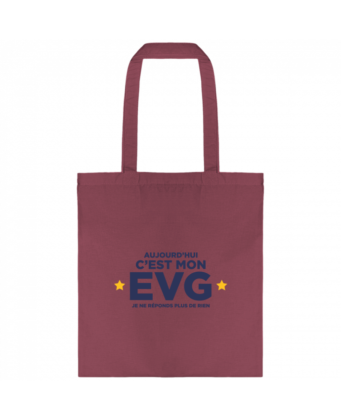Tote-bag C'est mon EVG, je ne réponds plus de rien par tunetoo