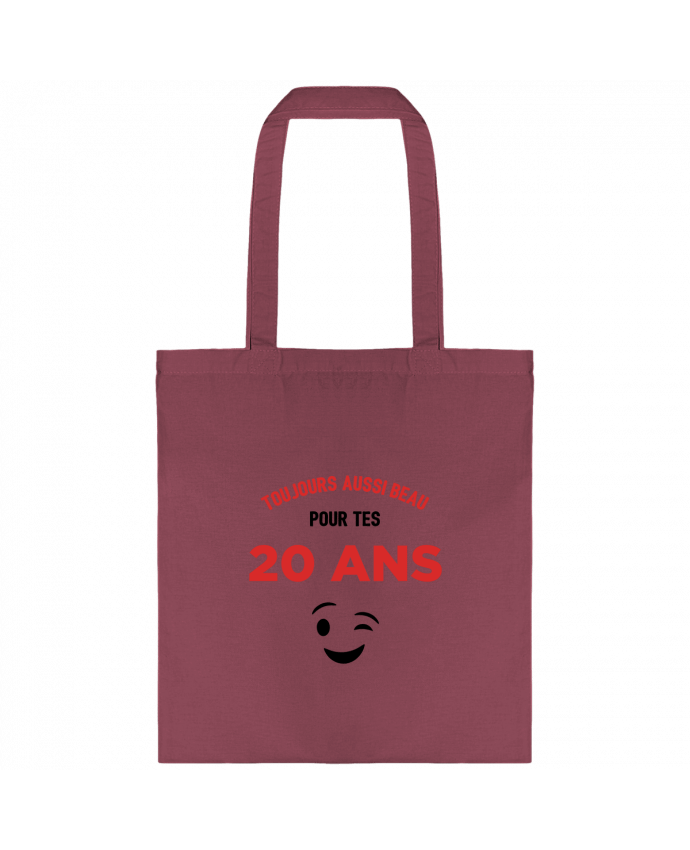 Tote-bag Toujours aussi beau pour tes 20 ans par tunetoo