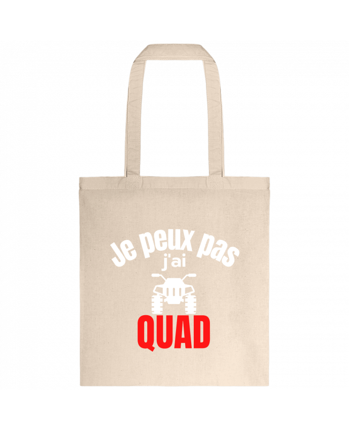 Tote-bag Je peux pas,j'ai quad par Anastasia