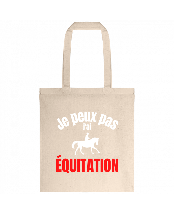 Tote-bag Je peux pas,j'ai équitation par Anastasia