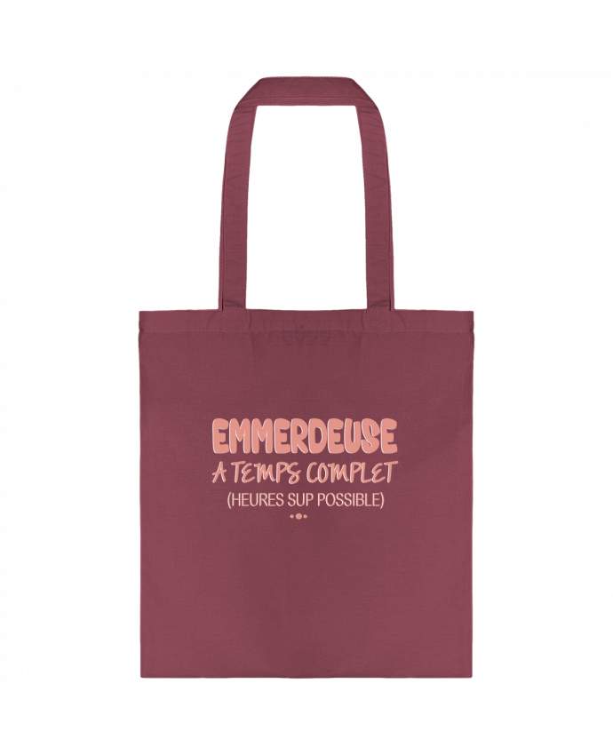 Tote-bag Emmerdeuse à temps complet ! par Ladies