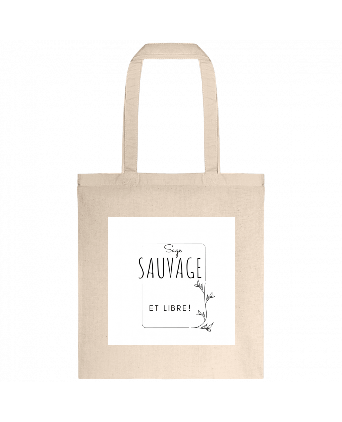 Tote-bag sage sauvage et libre par AudreyTea