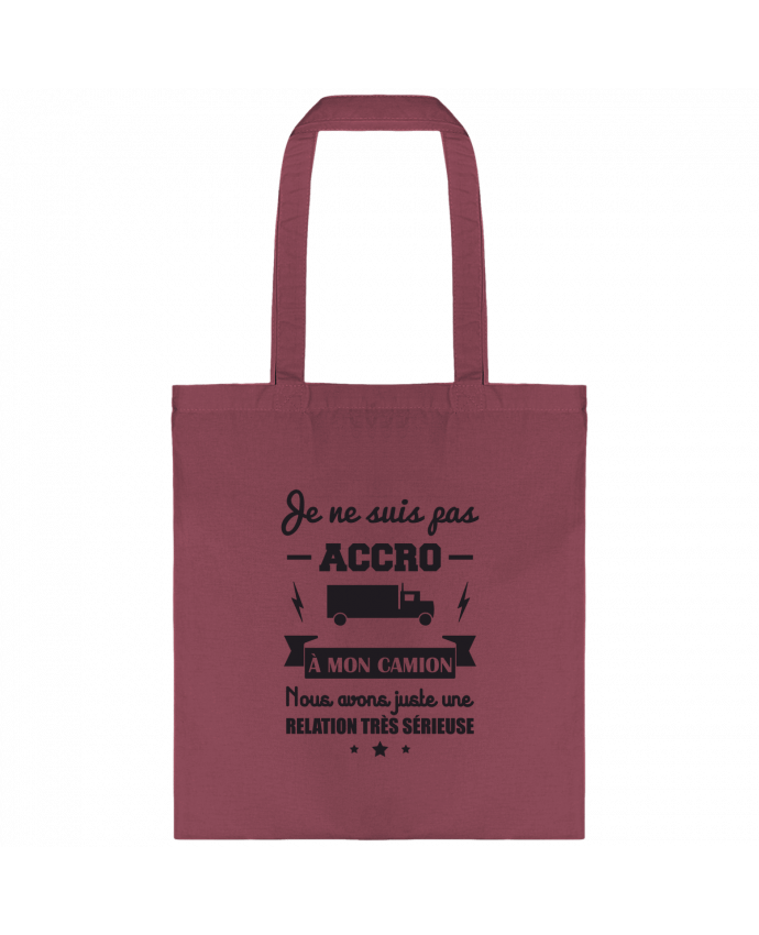 Tote-bag Je ne suis pas accro à mon camion, cadeau routier par Benichan