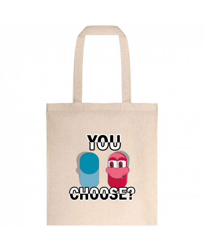 Tote-bag YOU CHOOSE par Santiaguen