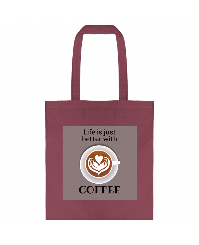 Tote-bag Life IS juste better with coffee par Tomreiden