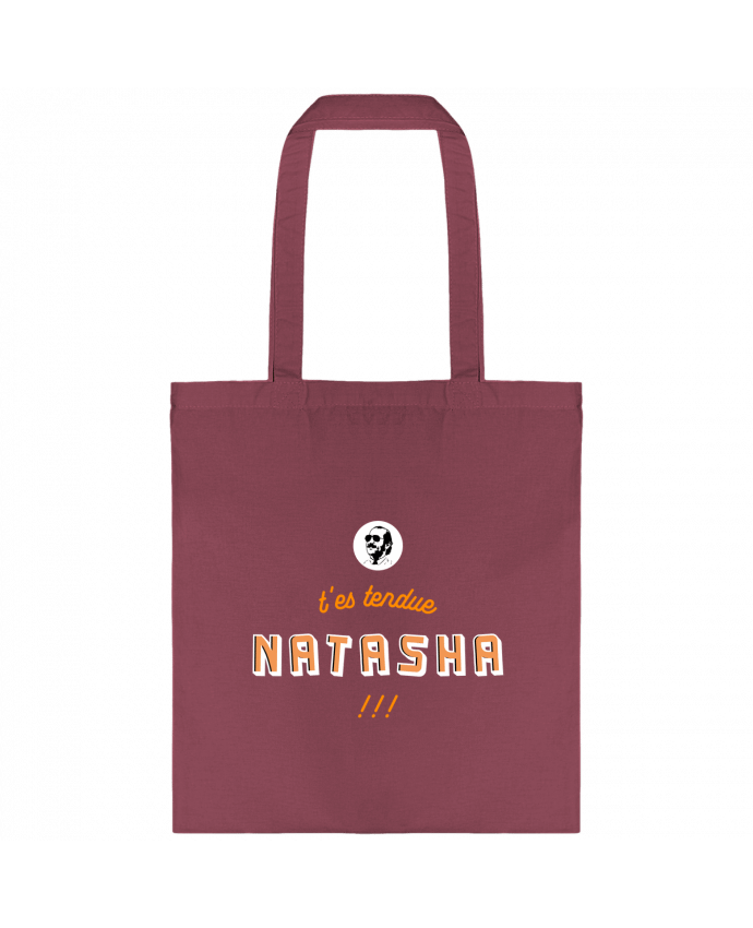 Tote-bag T'es tendue Natacha par PTIT MYTHO