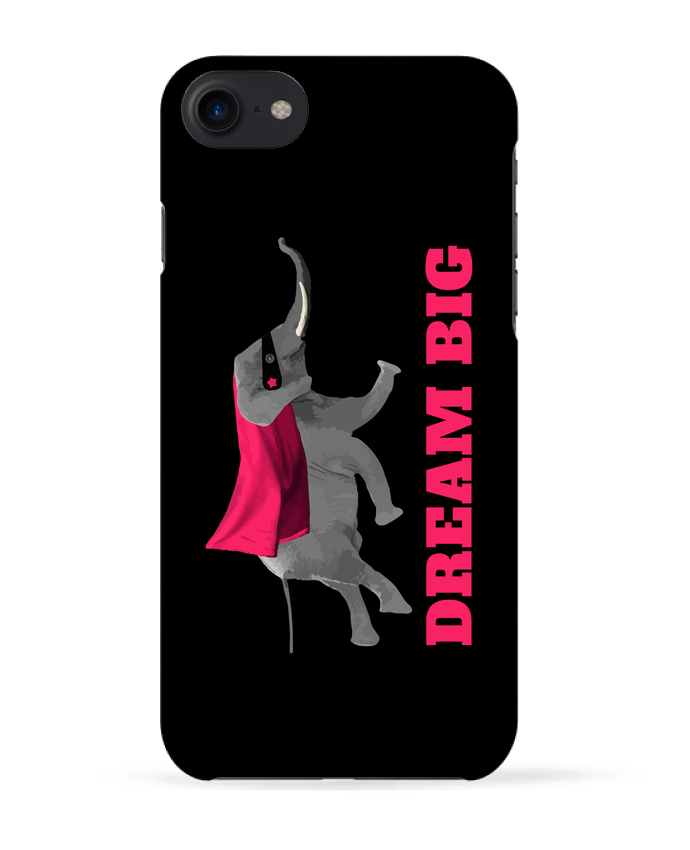 Case 3D iPhone 7 Dream big éléphant de justsayin